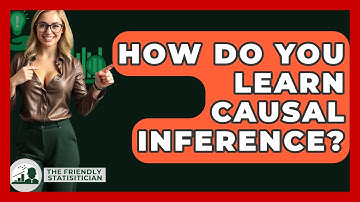How Do You Learn Causal Inference? - The Friendly Statistician