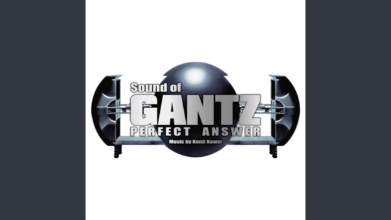 A PERFECT ANSWER FROM THE GANTZ -Shokou-