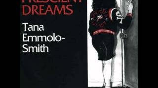 Tana Emmolo-Smith Factrix/Cazazza - Prescient Dreams