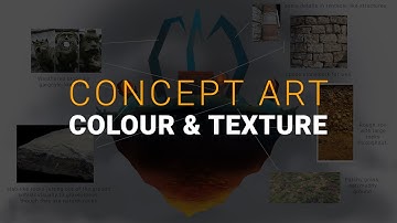 Concept Art: Colour and Texture
