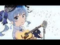 Hoshimachi Suisei Singing Compilation with Accoustic Guitar Instrument