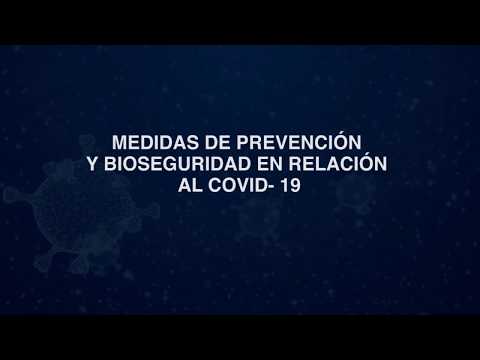 MEDIDAS DE PREVENCIÓN Y BIOSEGURIDAD EN RELACIÓN AL COVID  19