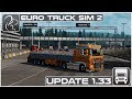 What's New in ETS2 1.33? (Euro Truck Simulator 2)