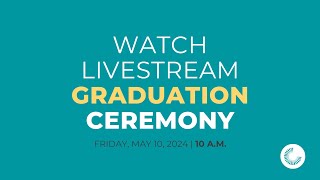 2024 CGCC Graduation: 10am Ceremony