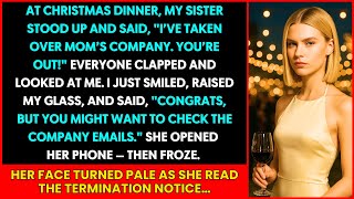 At Christmas Dinner, My Sister Said "You’re Fired." I Said "Check The Company Emails." screenshot 4