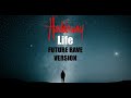Haddaway - Life | FUTURE RAVE VERSION | Vladislav S | 2023