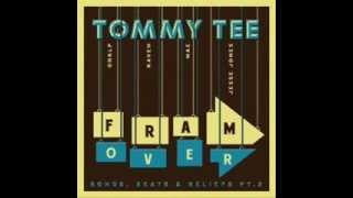 Tommy Tee - Framover (m/ OnklP, Kaveh, Mae &amp; Jesse Jones)