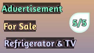 advertisement of For Sale to sell a refrigerator and a tv set |  class 11th and 12th