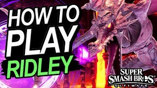 How To Play Ridley In Smash Ultimate