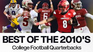 Rankings our TOP CFB QBs of the 2010s