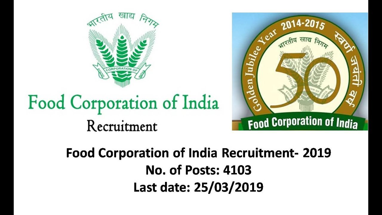 FCI Recruitment 2019 : JE/ Stenographer/ Typist/ Assistant [4103 Posts], Apply Online