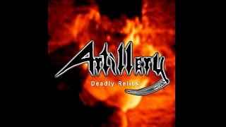 Artillery - Fear Of Tomorrow (Deadly Relics Version)