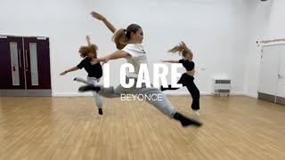 I CARE Beyoncé | BECKIE HUGHES Choreography | CONTEMPORARY Dance class | READING