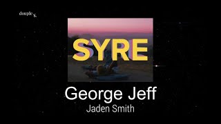 (Lyric - Vietsub) Jaden - George Jeff