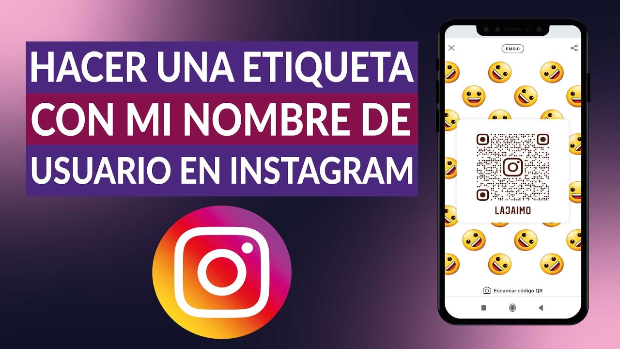 ¿Cómo hacer una etiqueta en INSTAGRAM con mi nombre de usuario