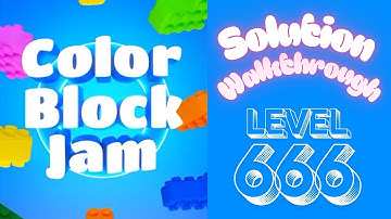 Color Block Jam - Level 666 - Solution Walkthrough!!!
