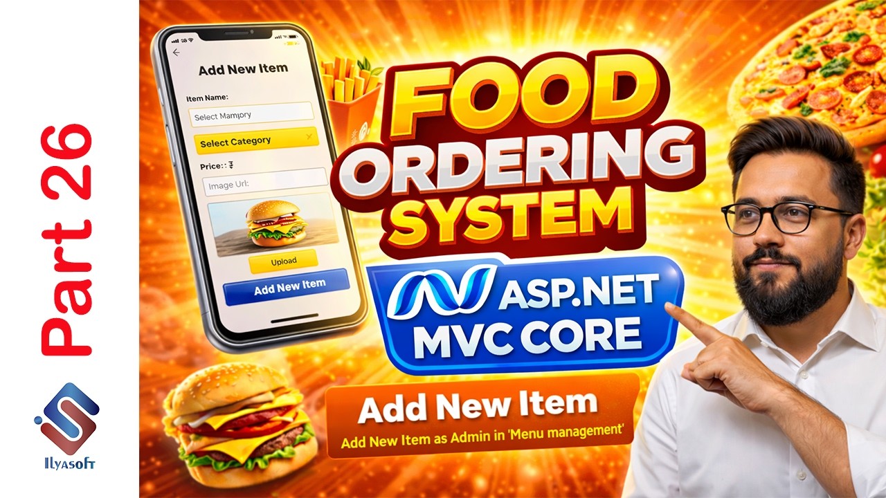 Food Ordering System Part 26 | How to Add New Food Items in ASP.NET ...