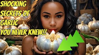 The Incredible Health Benefits of Garlic (and How to Use It)