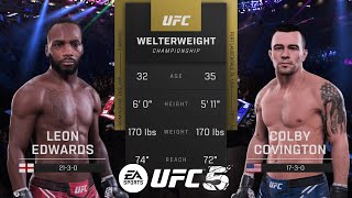 Letting UFC 5 Predict the Leon Edwards VS Colby Covington Fight | UFC 296