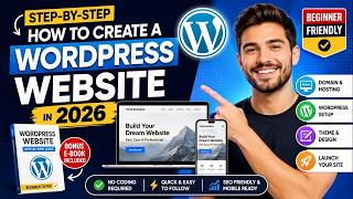 How to Create a WordPress Website in 2026 Step by Step Beginner Tutorial