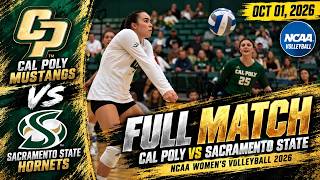 Cal Poly vs Sacramento State FULL MATCH | NCAA Women's Volleyball 2026 | Oct 01, 2026