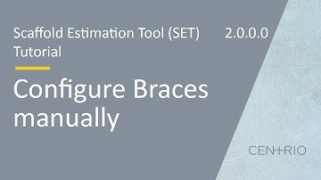 Scaffold Estimation Tool (SET) | Functions - Configure Braces manually