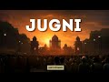 Jugni remix  arif lohar  sufi fusion songs  sufi strums