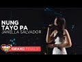 Nung Tayo Pa - Janella Salvador | Himig Handog 2019 Grand Finals