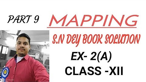 Mapping//S.N DEY BOOK SOLUTION//PART 9