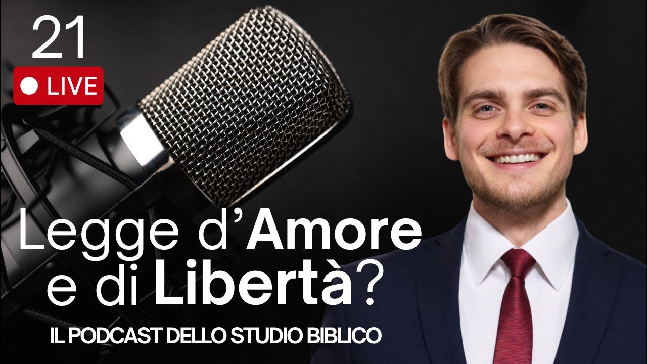 🎙️📖 SBL21 | Una Legge d’Amore e di Libertà? | Studi Biblici LIVE 🗓️📌