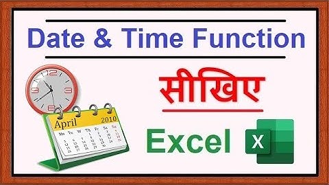 Date and Time function in MS Excel (हिंदी में) - Rahul Online Class