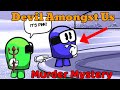 Devil Amongst Us Murder Mystery Mode || Silly World