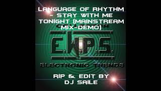 Language Of Rhythm ‎- Stay With Me Tonight (Mainstream Top 40 Mix) DEMO