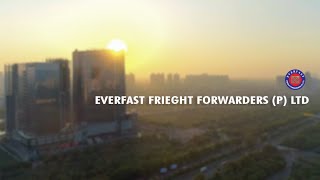 EVERFAST FREIGHT FORWARDERS PVT LTD