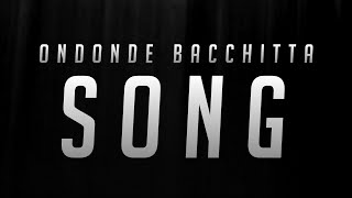 ONDONDE BACCHITTA MAATHU|KANNADA SONG |TRENDING LYRICS|BLACK SCREEN|SPECIAL|STATUS |Arun_Creative_07 screenshot 5