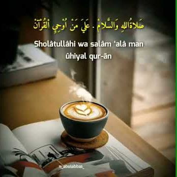Story WA - Sholawat Qur'aniyah