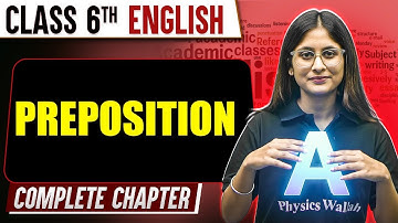 Preposition | Class 6th English | Complete Chapter