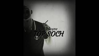 Asl Wayne - Top Soch