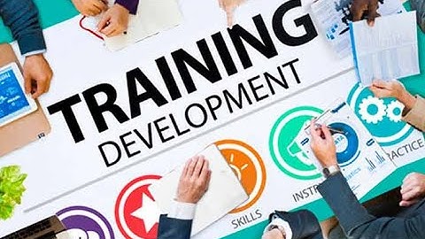 Training & Development (1) التدريب والتطوير في إدارة الموارد البشرية