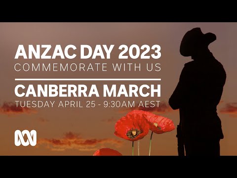 LIVE: Canberra March | Anzac Day 2023 🎖️ | OFFICIAL BROADCAST | ABC Australia