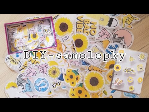 Jak si vyrobit samolepky / DIY stickers / No sticking paper
