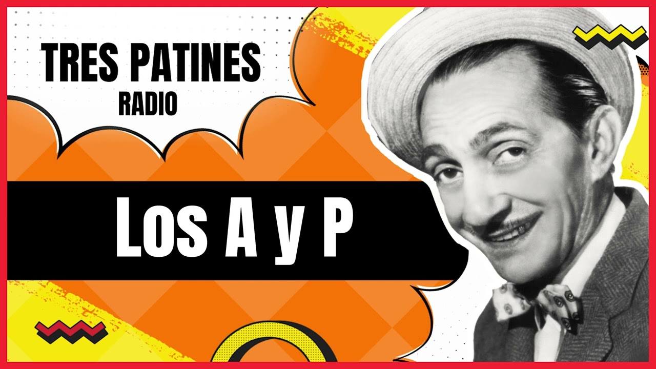 La Tremenda Corte Tres Patines Episodios Completos Los A y P