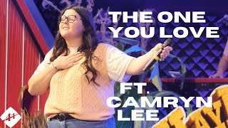 The One You Love | Elevation Worship Cover | Ft. Camryn Lee