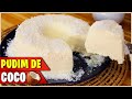 VOCÊ NÃO VAI QUERER OUTRO PUDIM I SEM FORNO I PUDIM DE COCO I SUPER FÁCIL