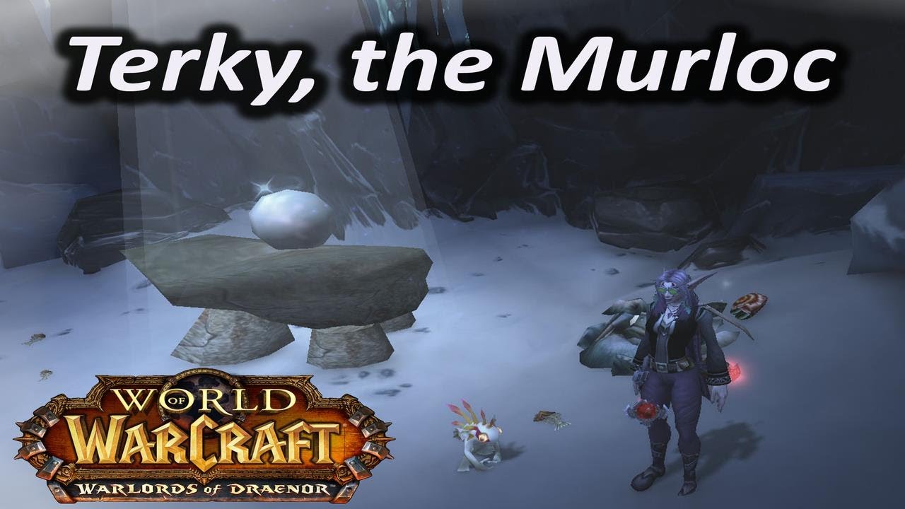 How to Get Terky, The Murloc Pet ~ World of Warcraft