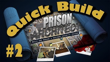Prison Architect #2 - Quick Build - BackroomSolid
