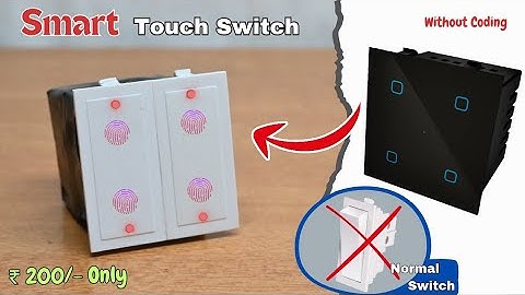 How to Make a Smart Touch Switch at Home | Touch Panel Switch Board | Smart Switch Board