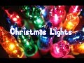 History and Evolution of Christmas Lights