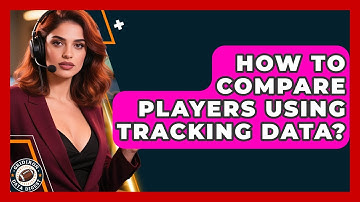 How To Compare Players Using Tracking Data? - Gridiron Data Digest