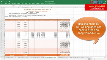Báo cáo phân nhóm, phân cấp trong Add-in A-Tools 2019